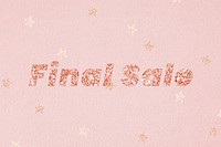 Glittery final sale typography on star patterned background