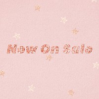 Glittery now on sale typography on star patterned background