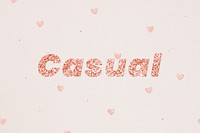 Glittery casual word on heart patterned background