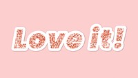 Glittery love it! typography on pink background