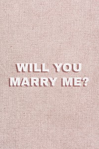 Will you marry me? word typography