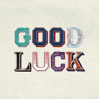 Good luck word vintage typography