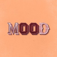 3D word mood vintage typography