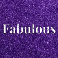 Fabulous glittery purple slang typography word