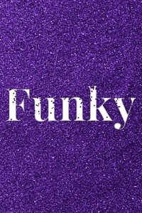 Funky glittery slang typography word