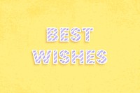 Best wishes lettering stripe font typography