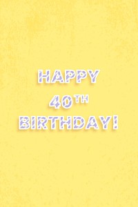 Happy 40th birthday! text diagonal stripe font typography