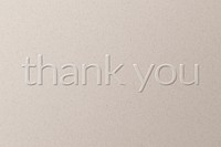 Thank you embossed font white paper background