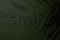 Word smile embossed textured typography
