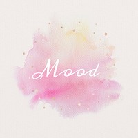 Mood calligraphy on gradient pink watercolor