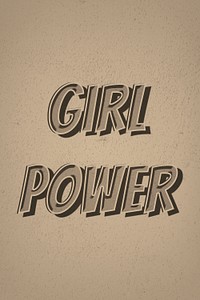 Girl power retro style typography