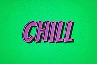 Chill word retro style comic typography