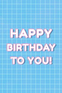 Outline 80&rsquo;s lettering happy birthday to you! bold neon typography