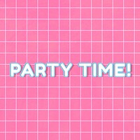 Outline miami 80&rsquo;s party time! bold word art on grid background