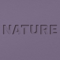 Nature word bold font typography paper texture
