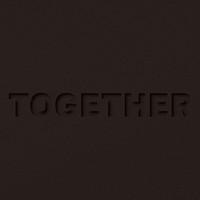 Together text cut-out font typography