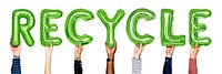 Hands showing recycle balloons word