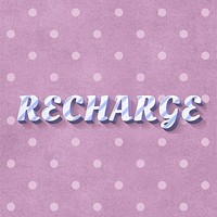 Recharge 3d vintage word clipart