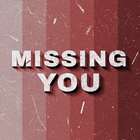 Red Missing You 3D quote paper texture font typography