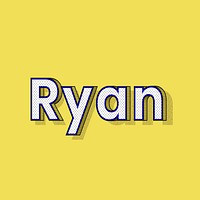 Ryan male name typography text