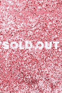 Sold out glittery shopping message typography
