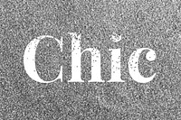 Glitter sparkle chic word typography gray