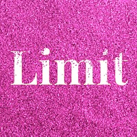 Glitter sparkle limit lettering typography pink