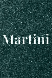 Martini sparkle text dark green glitter font lettering