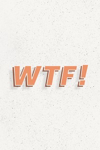 WTF! retro style shadow typography 3d effect