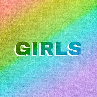 Rainbow girls text rainbow font typography
