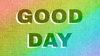 Rainbow good day word LGBT font shadow typography