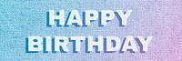 Happy birthday lettering pastel shadow typography