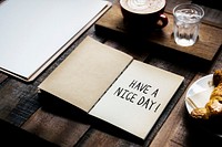 Phrase Have a nice day on a notebook<br />