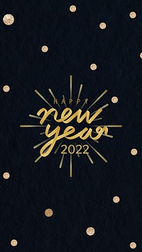 New year 2022 phone wallpaper HD gold glitter text background psd