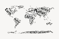 Typography world map clipart, mother earth text vector. Free public domain CC0 image.