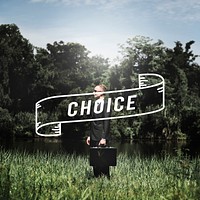 Choice Decision Selection Choosing Concept