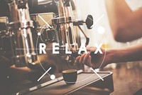 Relax Relaxation Freedom Cafe Coffee Shop Concept