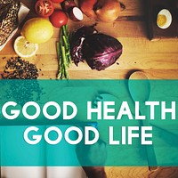 Good Health Good Life Lifestyle Nutrition Exercise Concept