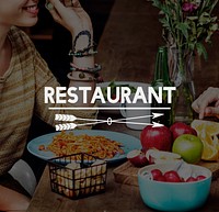 Food Delicious Eat Well Restaurant Dinner Concept