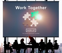 Work Together Teamwork Collaboration Union Unity Concept