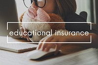 Educational Insurance Learn Intelligence Concept