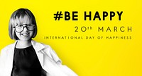 Happy International Day Of Happiness Concept
