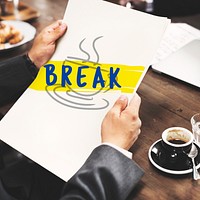 Coffee Break Relaxation Cessation Relief Concept