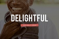 Happiness Delightful Smile Positivity Graphic Word