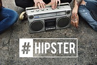 Freedom Positivity Hipster Music Hipster