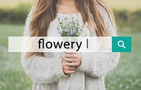 Flowery Bloom Flower Blossom Phrase Words
