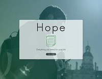 Hope Faith Imagine Mission Believe