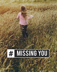 Missing You Feeling Lonely Love Yearn Design