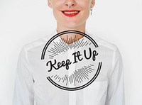 Keep It Up Life Attitude Positivity Word Graphic Stamp