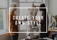 Fashion Designer Create Your Own Style Fashionista
